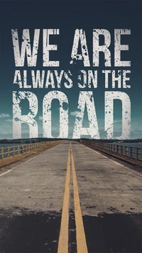 Download We Are Always on the Road Wallpaper