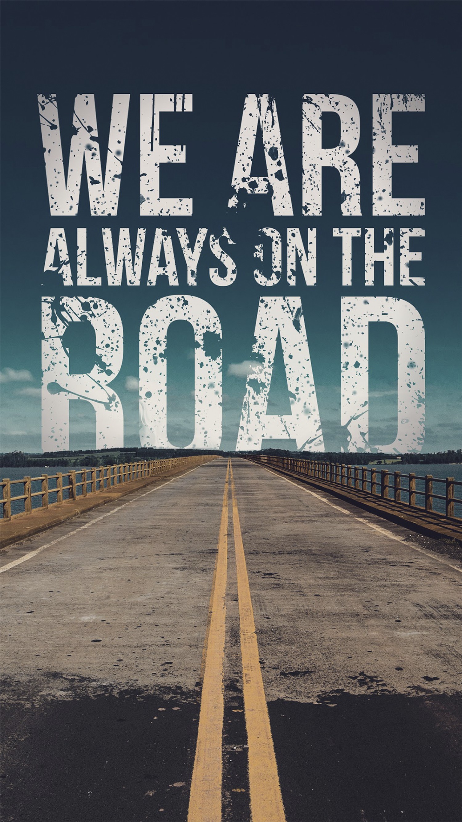 Download We Are Always on the Road Wallpaper