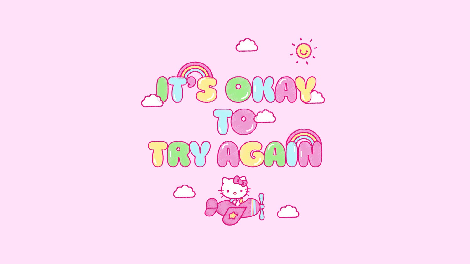 Cute Hello Kitty Wallpaper - It's Okay to Try Again